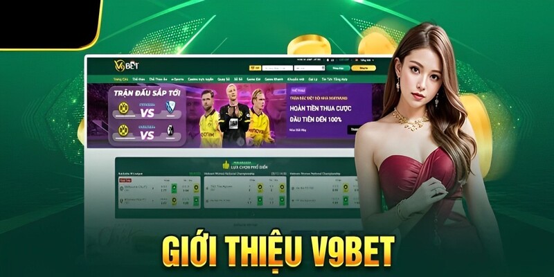 Giới thiệu trang cá cược giải trí v9bet