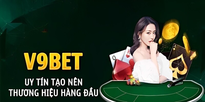 Ưu điểm trang cá cược v9bet